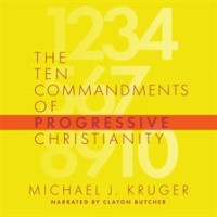 The_Ten_Commandments_of_Progressive_Christianity